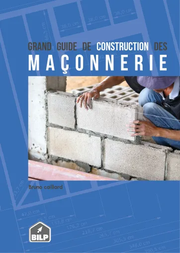Le grand guide de la maçonnerie