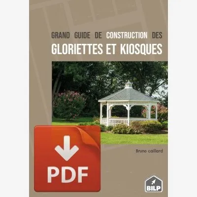 Couverture du grand guide de construction des gloriettes et kiosques